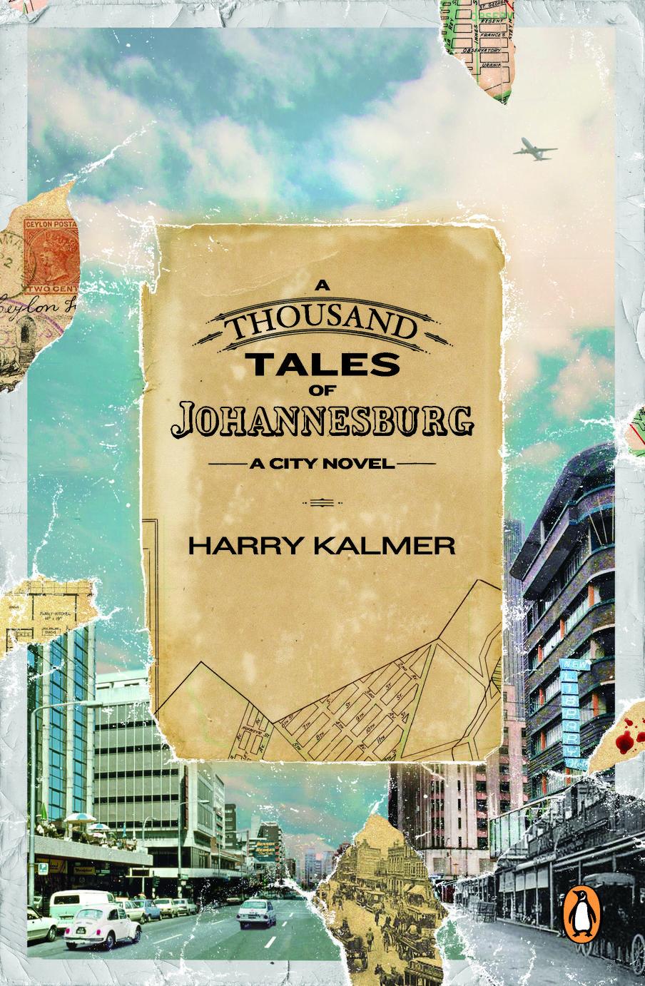 Review of 'A Thousand Tales of Johannesburg A City Novel' The